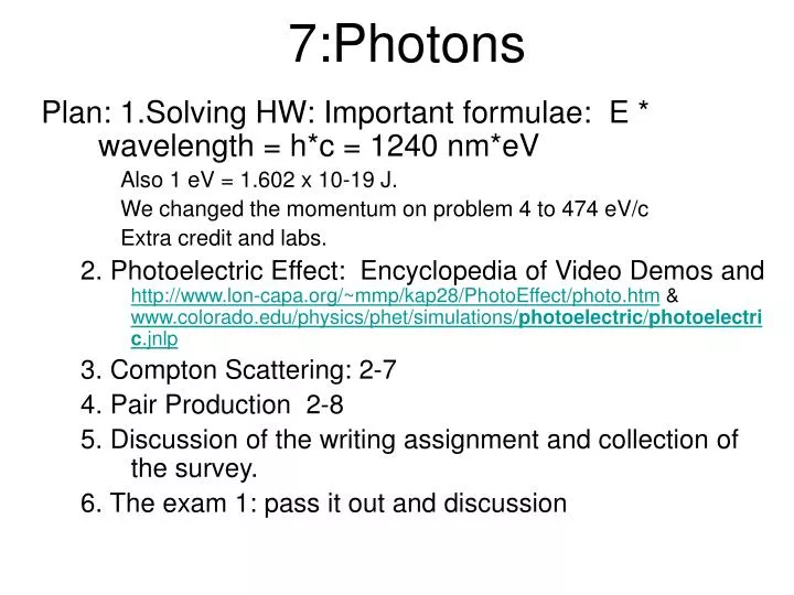 7 photons