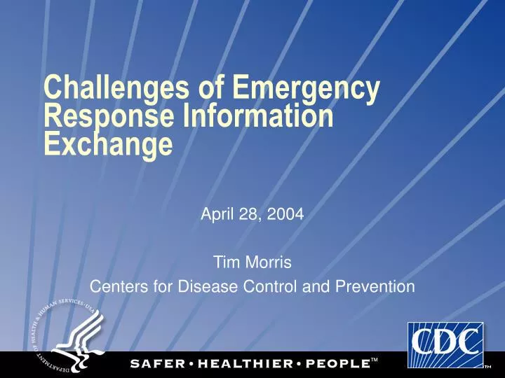 challenges of emergency response information exchange