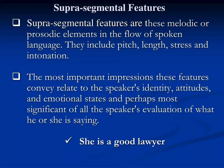 supra segmental features