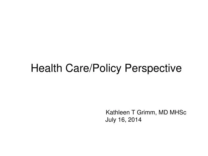 health care policy perspective
