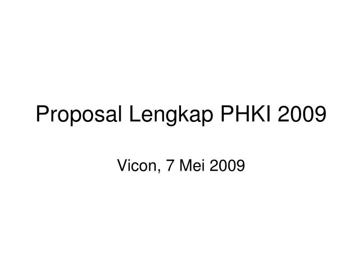 proposal lengkap phki 2009
