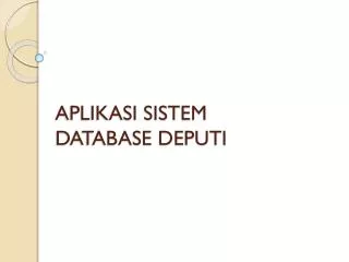 aplikasi sistem database deputi
