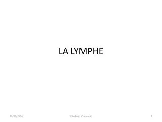 LA LYMPHE