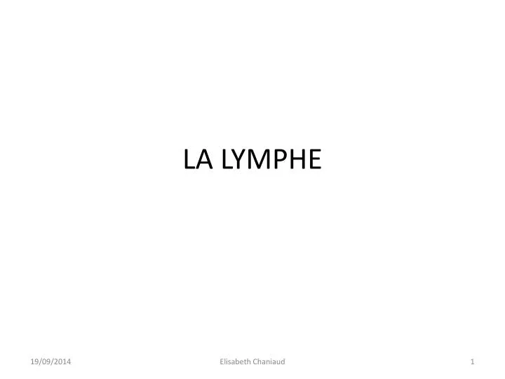 la lymphe