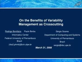 On the Benefits of Variability Management as Crosscutting