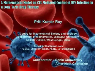 A Mathematical Model on CTL Mediated Control of HIV Infection in a Long Term Drug Therapy