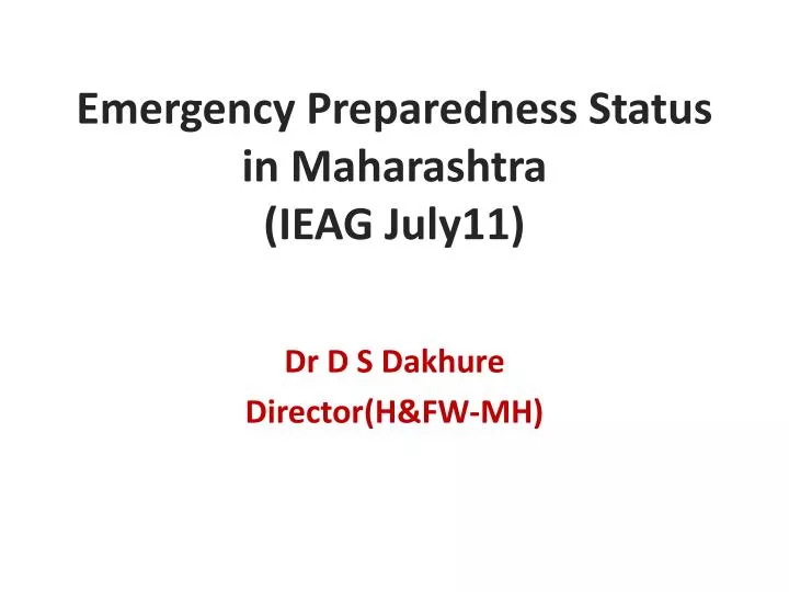 emergency preparedness status in maharashtra ieag july11