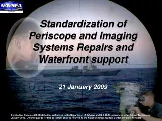 Standardization of Periscope and Imaging Systems Repairs and Waterfront support