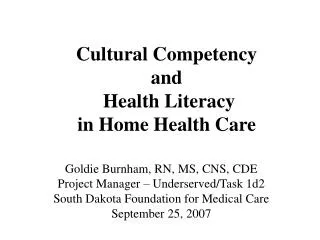 Cultural Competency and Health Literacy in Home Health Care