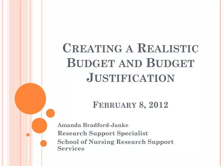 creating a realistic budget and budget justification february 8 2012