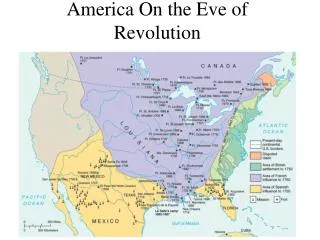 America On the Eve of Revolution