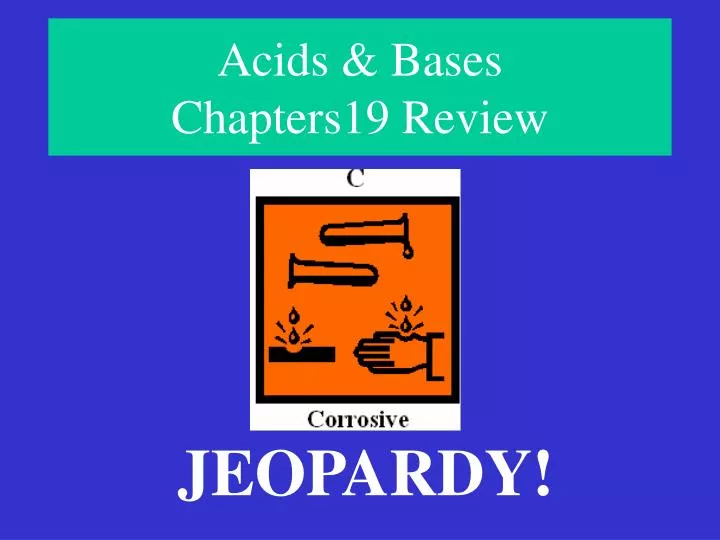 acids bases chapters19 review