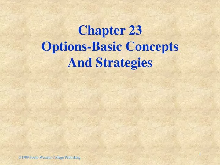 chapter 23 options basic concepts and strategies