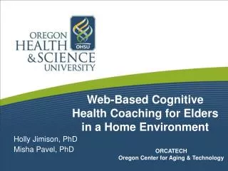 Web-Based Cognitive Health Coaching for Elders in a Home Environment