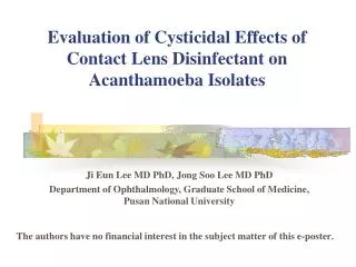 Evaluation of Cysticidal Effects of Contact Lens Disinfectant on Acanthamoeba Isolates