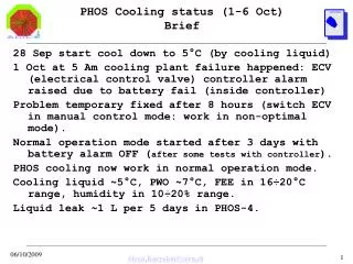 PHOS Cooling status (1-6 Oct) Brief