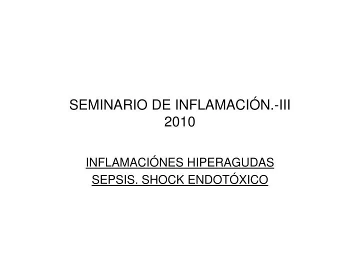 seminario de inflamaci n iii 2010