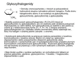 glykozylhalogenidy