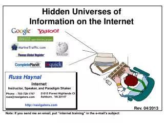 Hidden Universes of Information on the Internet