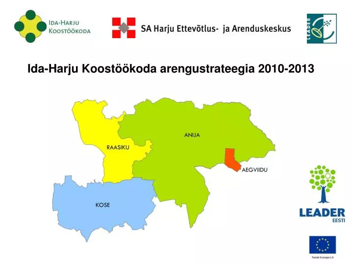 ida harju koost koda arengustrateegia 2010 2013