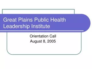 Great Plains Public Health Leadership Institute
