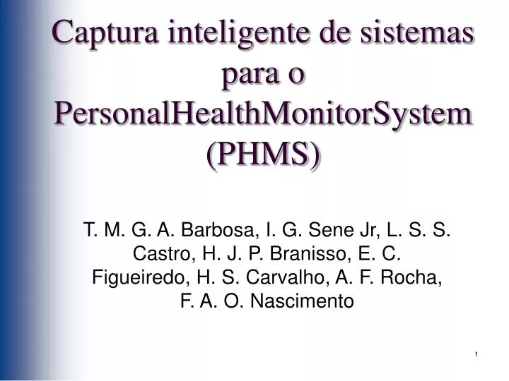 captura inteligente de sistemas para o personalhealthmonitorsystem phms