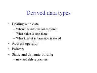 Derived data types