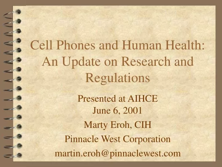 cell phones and human health an update on research and regulations