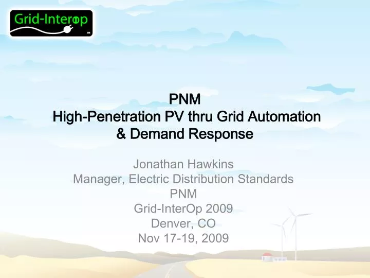 pnm high penetration pv thru grid automation demand response