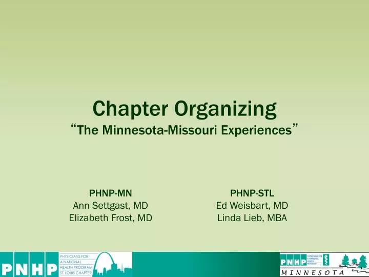 chapter organizing the minnesota missouri experiences