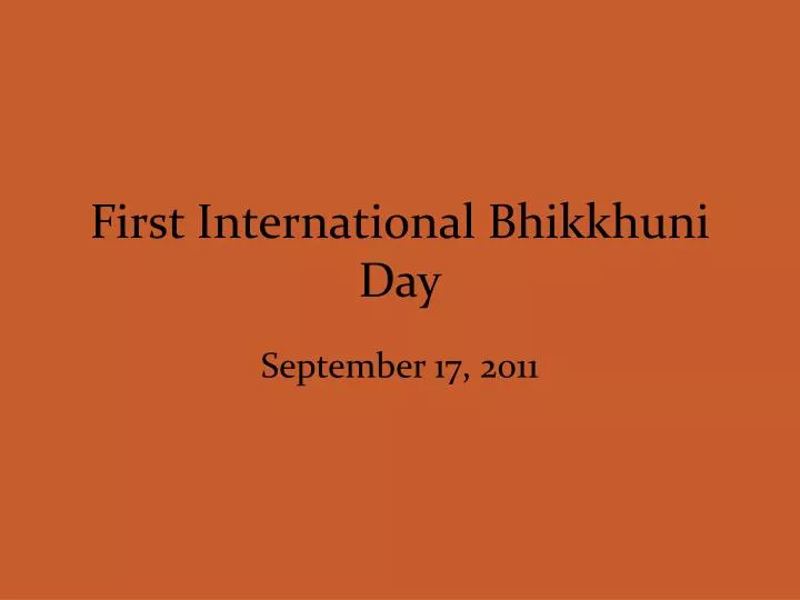 first international bhikkhuni day