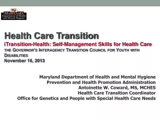 Health Care Transition iTransition-Health : Self-Management Skills for Health Care