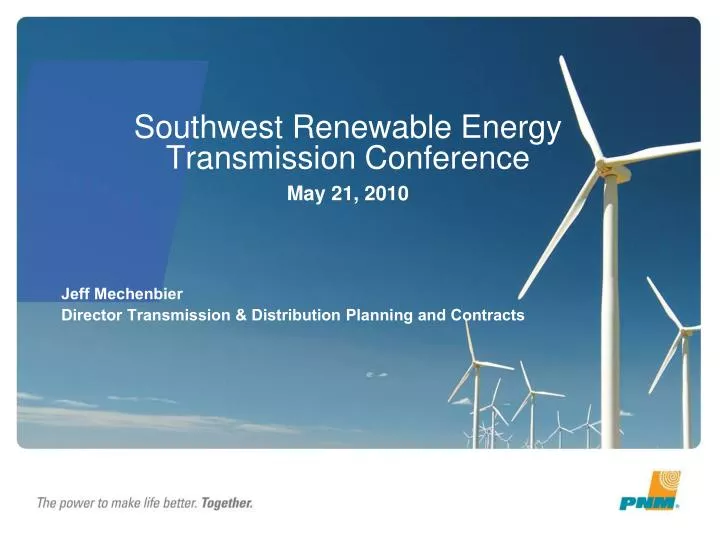 southwest renewable energy transmission conference may 21 2010
