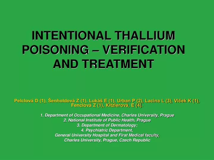 intentional thallium poisoning verification and treatment