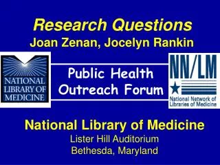 Research Questions Joan Zenan, Jocelyn Rankin