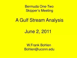A Gulf Stream Analysis June 2, 2011