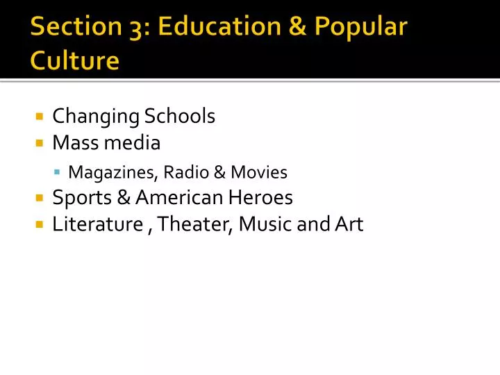 section 3 education popular culture