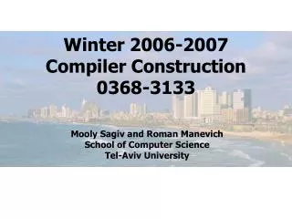 Winter 2006-2007 Compiler Construction 0368-3133