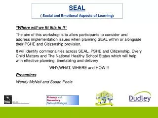 SEAL ( Social and Emotional Aspects of Learning)