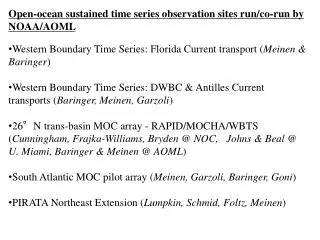 Open-ocean sustained time series observation sites run/co-run by NOAA/AOML