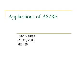 Applications of AS/RS