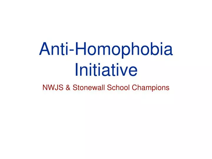 anti homophobia initiative