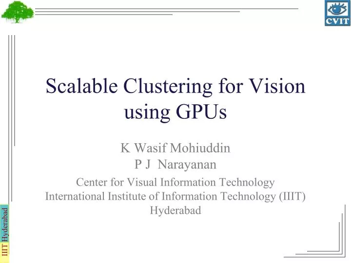 scalable clustering for vision using gpus