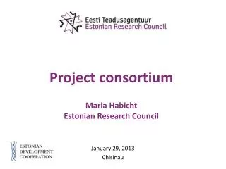 Project consortium Maria Habicht Estonian Research Council