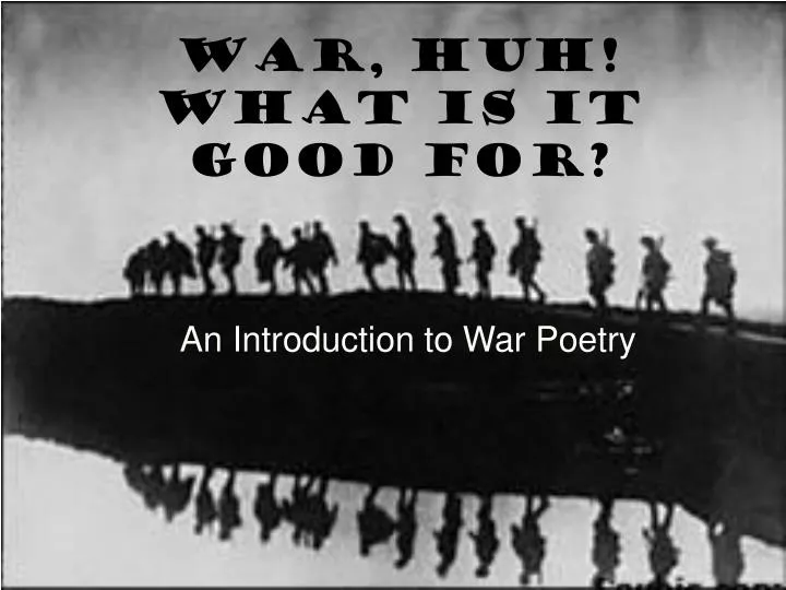 war huh what is it good for