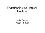 Enantioselective Radical Reactions - slide 1
