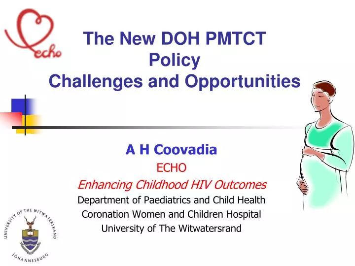 the new doh pmtct policy challenges and opportunities