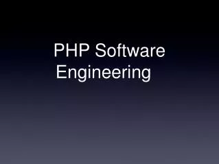 PHP Software Engineering