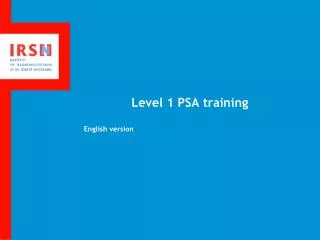 Level 1 PSA training