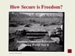 How Secure is Freedom? - slide 1